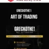 GreckoThe1 – Art Of Trading