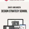 Davey and Krista – Design Strategy School