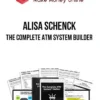 Alisa Schenck – The Complete ATM System Builder
