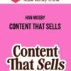 Han Mosby – Content That Sells