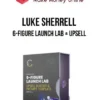 Luke Sherrell – 6-Figure Launch Lab + Upsell