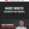 Magnet Monster – B2B Content that Converts