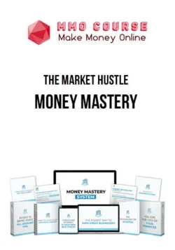 The Market Hustle – Money Mastery